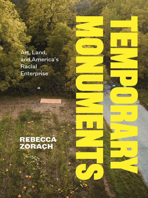 Title details for Temporary Monuments by Rebecca Zorach - Available